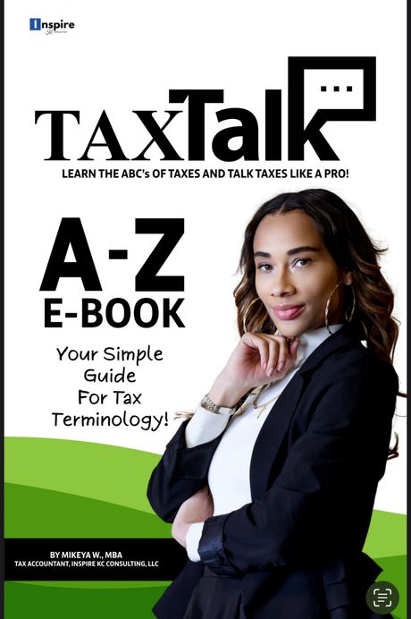 TAX TALK E-Book  - Learn the ABC’s of Taxes! 