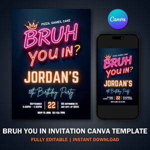 Bruh You In Invitation Template For Birthday Party V2