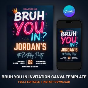 Bruh You In Invitation Template For Birthday Party V3