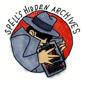 Spell&#x27;s Hidden Archives