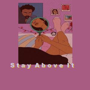 Stay Above It - Wav Lease Download 