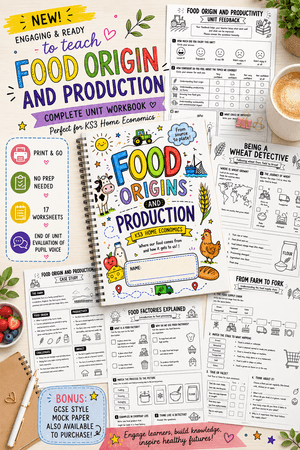 Food Origins and Production Key Stage 3 Home Economics Workbook