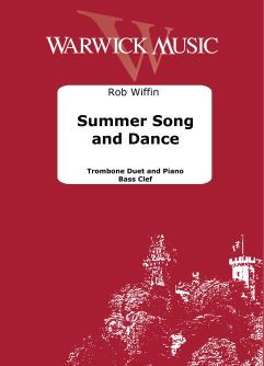 Wiffin: Summer Song and Dance - Trombone Duet and Piano (Bass Clef)