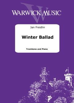 Freidlin: Winter Ballad - Trombone &amp; Piano