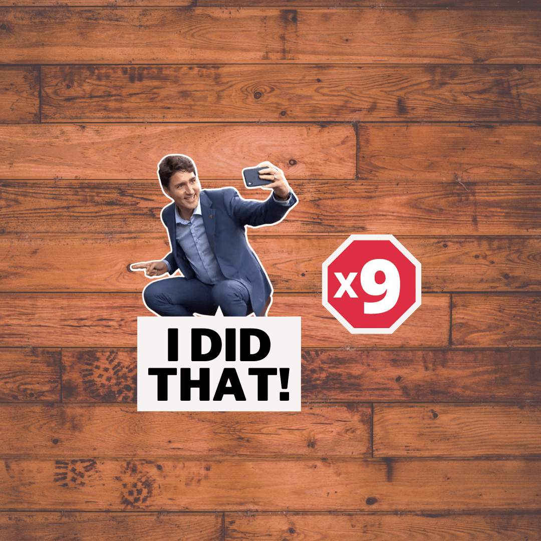 Trudeau Stickers I Did That - 9 Small Trudeau Stickers