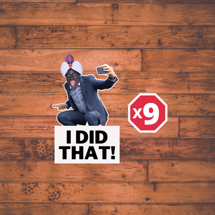 I Did That - 9 Small Trudeau Stickers - Blackface Limited Edition