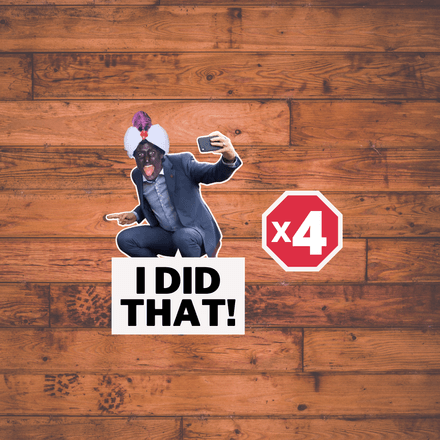 I Did That - 4 Medium Trudeau Stickers - Blackface Limited Edition