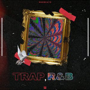 TRAP , R&amp;B (TRAP\RnB)