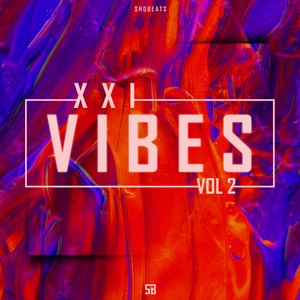 XXI VIBES .Vol 2 (TRAP\SOUL TRAP)