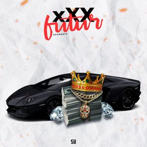 xXx FUTUR (HARD TRAP\HIP HOP)