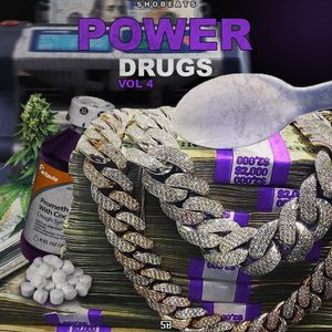 POWER DRUGS .Vol 4 (TRAP\HIP HOP)