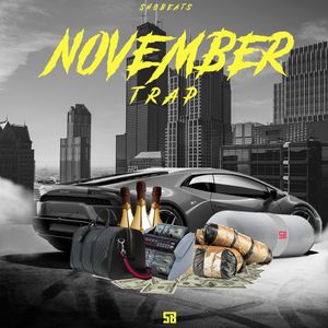 NOVEMBER TRAP (TRAP\HIP HOP)