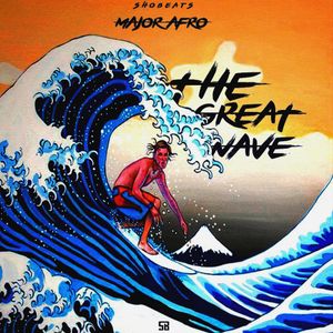 THE GREAT WAVE .Vol 1 (Dance Hall\Afro)