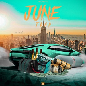 JUNE TRAP (TRAP\HIP HOP)