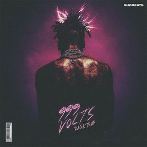 999 Volts - Rage Trap