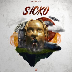 SICKO + (BONUS)