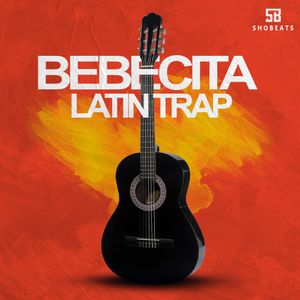 BEBECITA - LATIN TRAP 