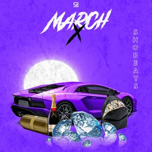 MARCH X (TRAP\HIP HOP)