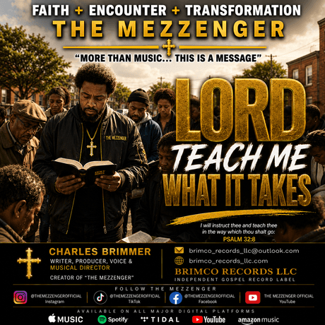 Lord Teach Me What It Takes