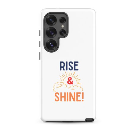 Samsung Phone Case - &#x27;Rise &amp; Shine&#x27;