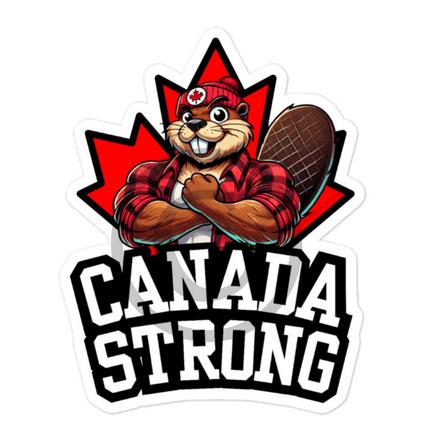 Kiss Cut Sticker - Canada Strong (Beaver Character B) 4&quot;