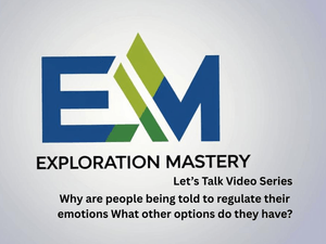 Why are people being told to regulate their emotions What other options do they have?