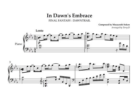 FFXIV - &quot;In Dawn&#x27;s Embrace&quot;for piano solo(Arr.by Terry:D) sheetmusic+midi