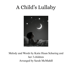 A Child&#x27;s Lullaby - Perusal Score