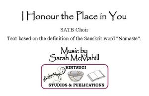 I Honour the Place in You (SATB)