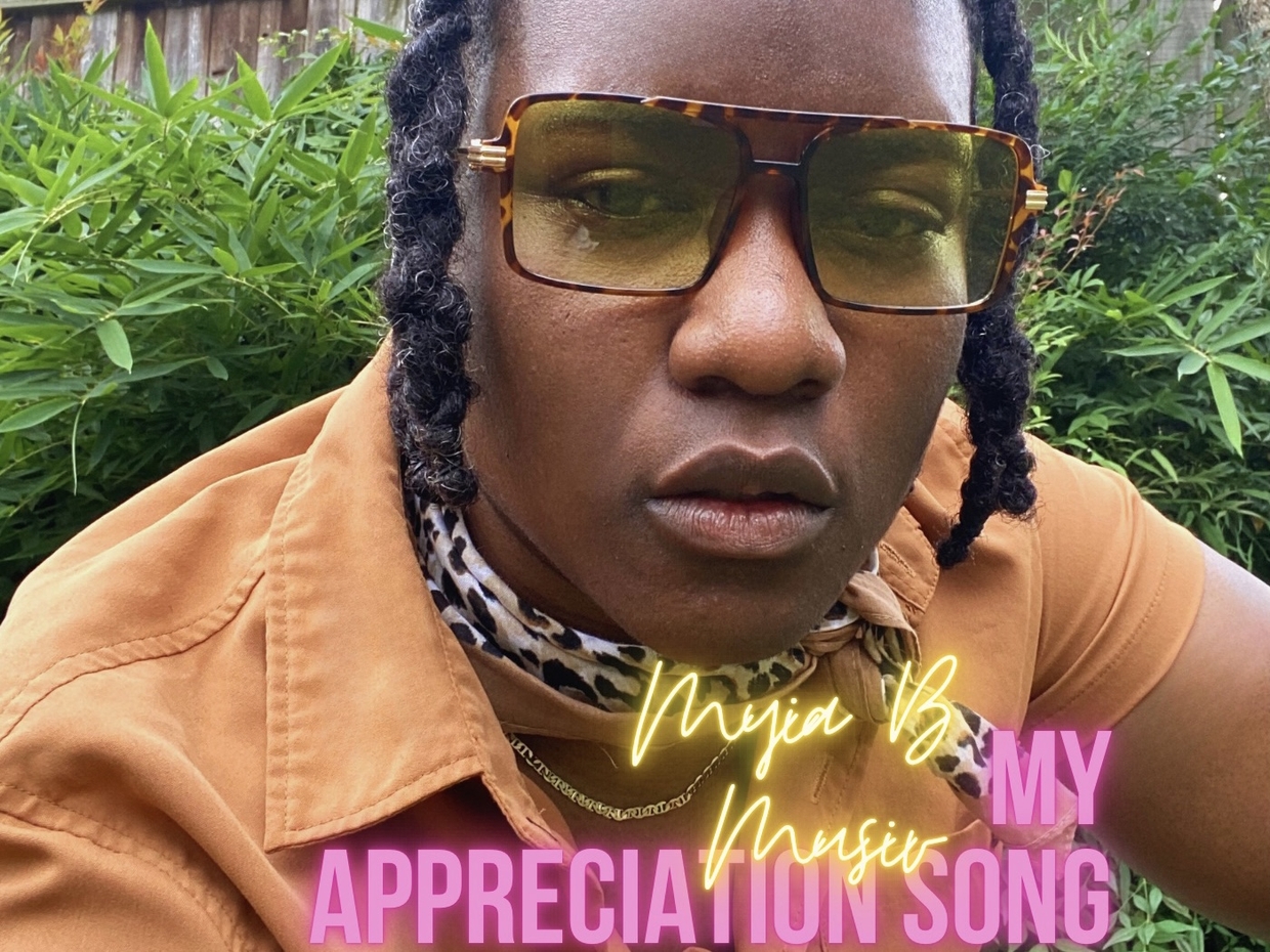 My Appreciation Song