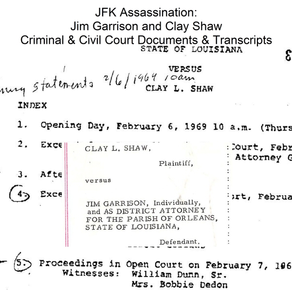 JFK Assassination: Jim Garrison and Clay Shaw Criminal