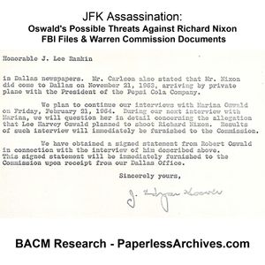 JFK Assassination: Oswald&#x27;s Possible Threats Against Richard Nixon FBI &amp; Warren Commission Files