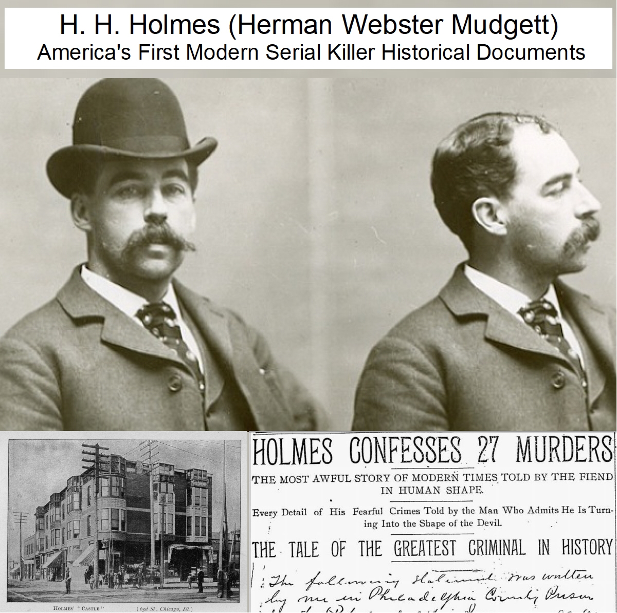 Watch H. H. Holmes: America's First Serial Killer H. H. Holmes (Herman Webster Mudget) America's First Modern Serial