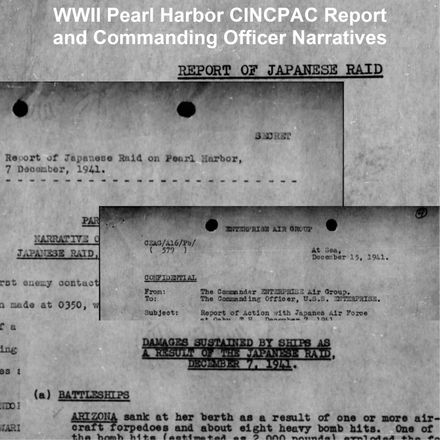 World War II:  Pearl Harbor  Commander-in-Chief, U.S. Pacific Command (CINCPAC) Documents - Download
