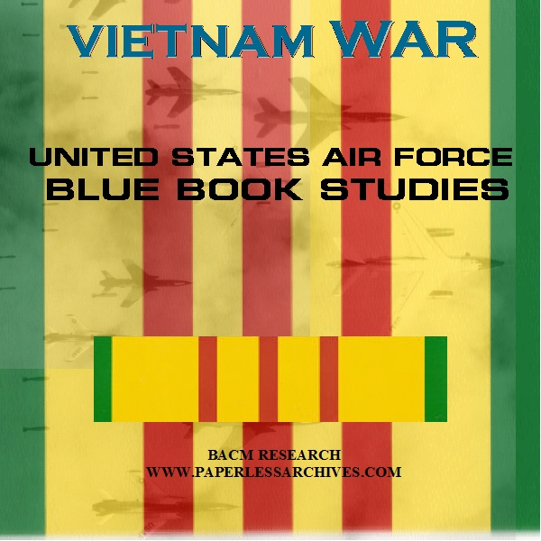 Vietnam War Air Force Top Secret Blue Book Studies 196