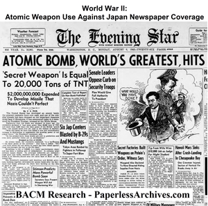 World War II: Atomic Weapon Use Against Japan Newspaper Coverage