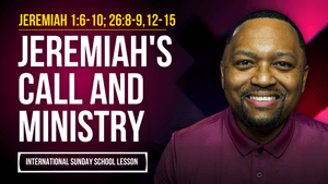 Jeremiah 1:6-10; 26:8-9,12-15 | Jeremiah's Call and Ministry