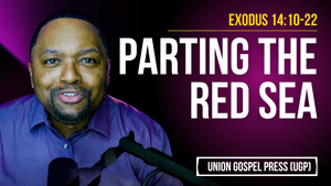 Exodus 14:10-22 | Parting the Red Sea