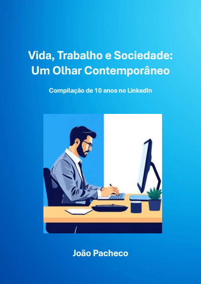 Vida, Trabalho e Sociedade, Um Olhar Contemporâneo