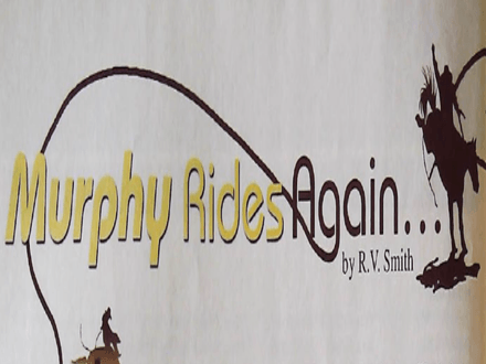Murphy Rides Again