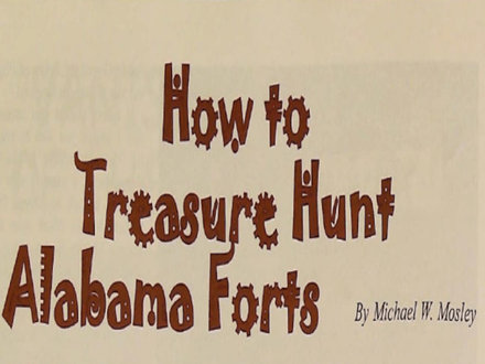 How to Treasure Hunt Alabama Forts