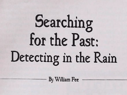 Searching for the Past: Detecting in the Rain
