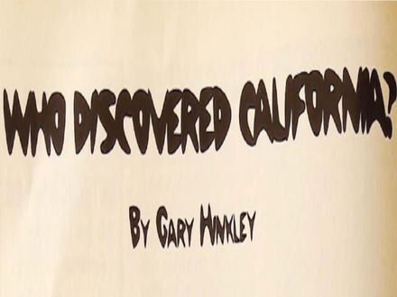 Who Discovered California?