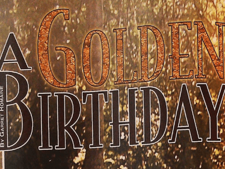 A Golden Birthday