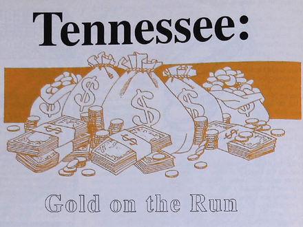 Tennessee: Gold on the Run