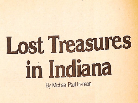 Lost Treasures in Indiana