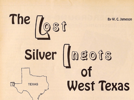 The Lost Silver Ingots of West Texas