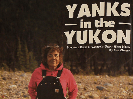 Yanks in the Yukon
