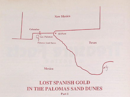 Lost Spanish Gold in the Palomas Sand Dunes