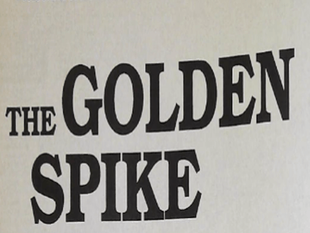 The Golden Spike